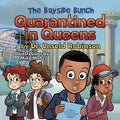 The Bayside Bunch Quarantined in Queens - Paperback