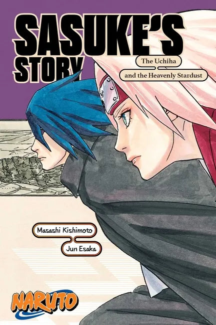 Naruto: Sasuke's Story--The Uchiha and the Heavenly Stardust - Paperback