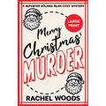 Merry Christmas Murder: Large Print Edition - Paperback