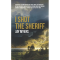 I Shot the Sheriff - Paperback