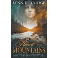 Hearts and Mountains: A Historical Western Romance - Paperback