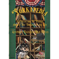 Yorkapedia: A Collection Of Verses About The Yorkies In My Life - Paperback