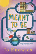 Meant to Be - Hardcover