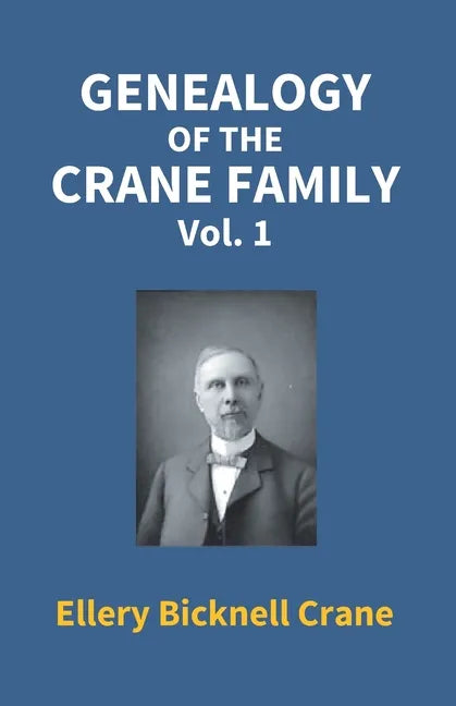 Genealogy Of The Crane Family (1St Vol) - Paperback
