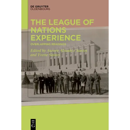 The League of Nations Experience: Overlapping Readings - Hardcover