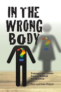 In the Wrong Body? - Paperback