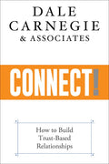 Connect!: How to Build Your Personal and Professional Network - Hardcover