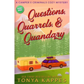 Questions, Quarrels, & Quandary - Paperback