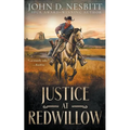 Justice at Redwillow: A Western Mystery Novel - Paperback