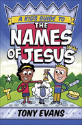 A Kid's Guide to the Names of Jesus - Paperback