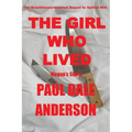 The Girl Who Lived: Megan's Story - Paperback