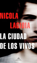 La Ciudad de Los Vivos / The City of the Living - Paperback