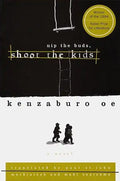 Nip the Buds, Shoot the Kids - Paperback