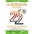 La revoluci?n de 22 d?as: El programa a base de plantas que TRANSFORMA tu cuerpo, REAJUSTA tu h?bitos y CA MBIA tu vida - Paperback