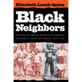 Black Neighbors: Race and the Limits of Reform in the American Settlement House Movement, 1890-1945 - Paperback