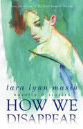 How We Disappear: Novella & Stories - Paperback