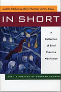 In Short: A Collection of Brief Creative Nonfiction - Paperback