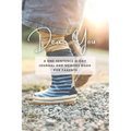 Dear You: A One-Sentence-A-Day Journal and Memory Book for Parents - Paperback