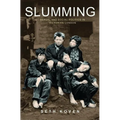 Slumming: Sexual and Social Politics in Victorian London - Paperback