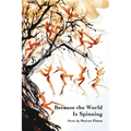 Because the World Is Spinning - Paperback