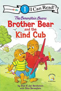 The Berenstain Bears Brother Bear and the Kind Cub: Level 1 - Paperback