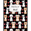 Sketch Book: Dog Sketchbook Scetchpad for Drawing or Doodling Notebook Pad for Creative Artists #3 - Paperback