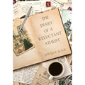 The Diary of a Reluctant Atheist - Hardcover