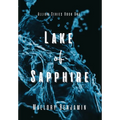 Lake of Sapphire - Hardcover