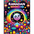 Ramadan Coloring Book for Kids: A Joyful Journey with Kawaii Cute Islamic Illustrations, Exploring Ramadan through Colors, Festive Scenes, and Family - Paperback
