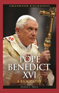 Pope Benedict XVI: A Biography - Hardcover
