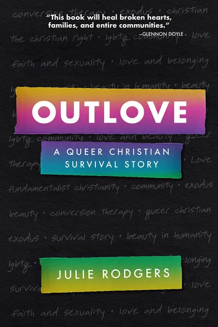 Outlove: A Queer Christian Survival Story - Hardcover