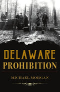 Delaware Prohibition - Paperback
