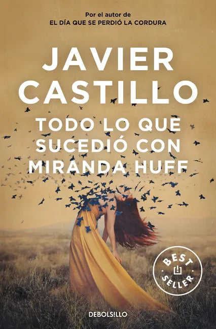 Todo Lo Que Sucedió Con Miranda Huff / Everything That Happened to Miranda Huff - Paperback