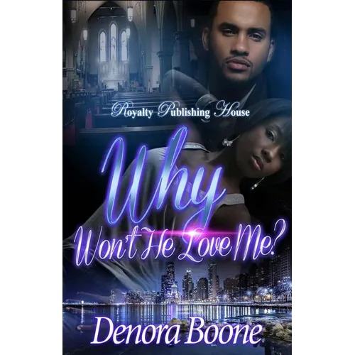 Why Won't He Love Me - Paperback