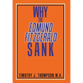 Why the Edmund Fitzgerald Sank - Hardcover