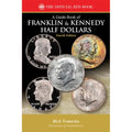 A Franklin & Kennedy Half Dollars - Paperback