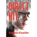 Direct Hit: A Golf Pro's Remarkable Journey back from Traumatic Brain Injury - Paperback