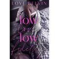 Low Love, Low Fidelity - Paperback