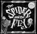 Spider and the Fly - Hardcover