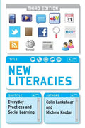 New Literacies: Everyday Practices and Social Learning - Paperback
