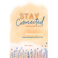 Seeking Peace: A Spiritual Journey from Worry to Trust (Stay Connected Journals for Catholic Women #5) - Paperback
