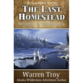 The Last Homestead - Paperback