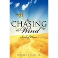 Chasing the Wind - Paperback