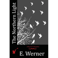 The Northern Light - Paperback