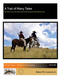A Trail of Many Tales: The Discovery of the Fish Lake Cutoff Along the Old Spanish Trail - Paperback