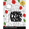 Make Love, Not War: An Adult Coloring Book - Paperback