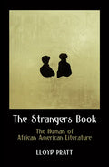 The Strangers Book: The Human of African American Literature - Paperback