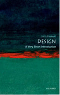 Design: A Very Short Introduction - Paperback
