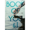 Book of You & I: When Two Souls Collide - Paperback