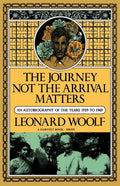 Journey Not the Arrival Matters: An Autobiography of the Years 1939 to 1969 - Paperback